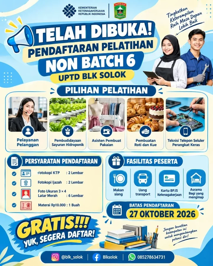 DIBUKA PENDAFTARAN PELATIHAN NON BATCH 6 UPTD BLK SOLOK!
